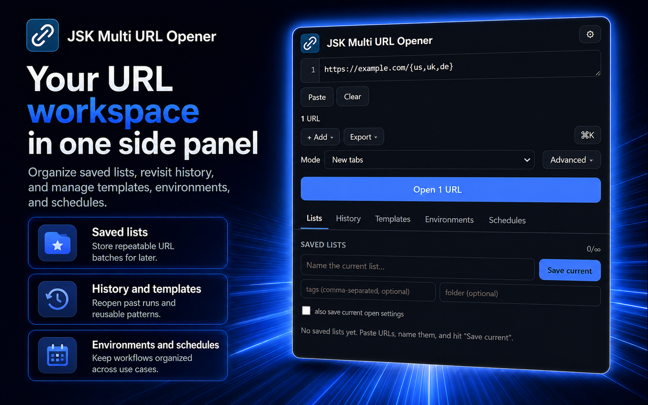 The side panel workspace: saved lists, history, templates, environments and schedules in tabs.